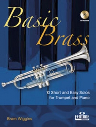 Basic brass (+CD) for trumpet and piano 10 short and easy solos