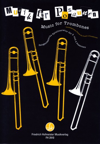 Musik fr Posaunen fr 3 bis 4 Posaunen Partitur und Stimmen