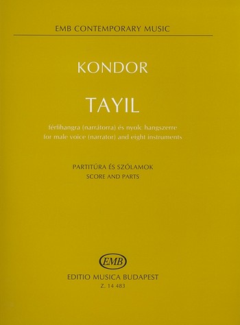Tayil for male voice (narrator) and 8 instruments score and parts