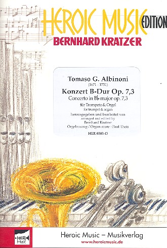 Konzert B-Dur op.7,3 fr Trompete und Orchester fr Trompete und Orgel