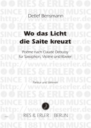 Wo das Licht die Saite kreuzt fr Violine, Altsaxophon und Klavier Partitur und Stimmen