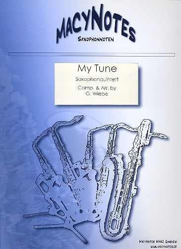 My Tune fr 5 Saxophone Partitur und Stimmen