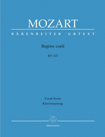 Regina coeli B-Dur KV127 fr Sopran, Chor und Orchester Klavierauszug