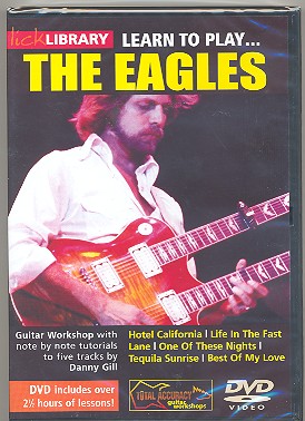 Learn to play The Eagles DVD-Video Lick Library