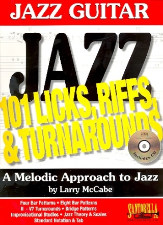 Jazz Guitar (+CD): 101 licks, riffs and turnarounds