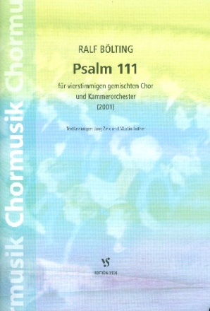 Psalm 111 fr gem Chor und Kammerorchester,  Partitur