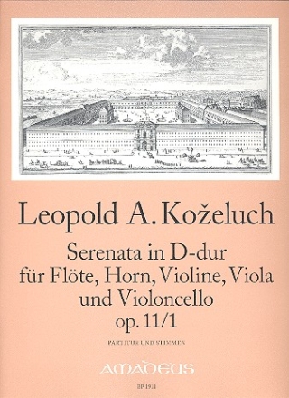 Serenata D-Dur op.11,1 fr Flte, Horn Violine, Viola und Violoncello Partitur und Stimmen