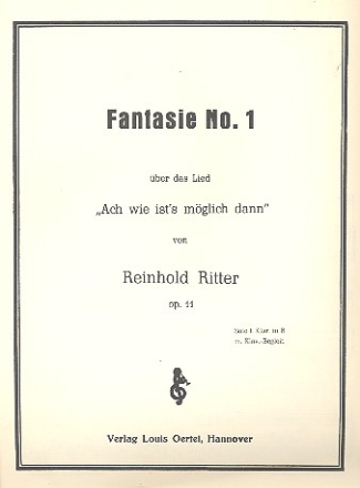 Fantasie Nr.1 op.11 ber 'Ach wie ist's mglich dann' fr Klarinette und Klavier