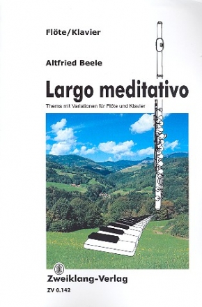 Largo meditativo fr Flte und Klavier