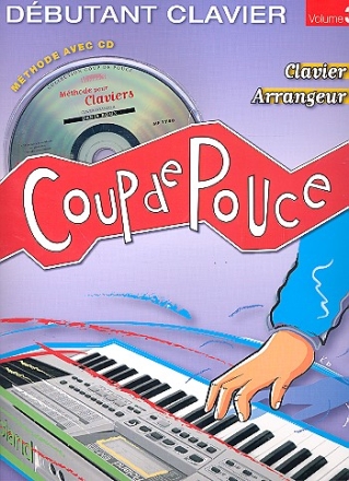 Dbutant clavier vol.3 (+Online Audio) Collection Coup de Pouce