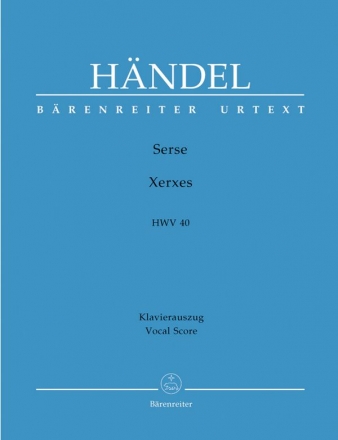 Xerxes HWV40 fr Soli, Chor aund Orchester Klavierauszug