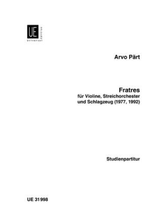 Fratres fr Violine, Streichorchester und Schlagzeug Studienpartitur