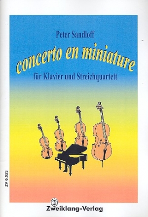 Concerto en miniature fr Klavier und Streichquartett Partitur und Stimmen