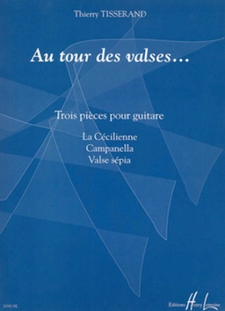 Au tour des valses 3 pieces pour guitare