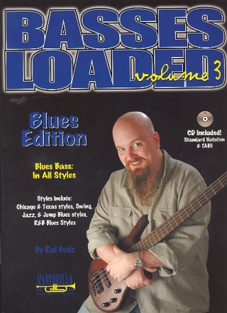 Basses Loaded vol.3 (+CD): for Blues Bass in all Styles