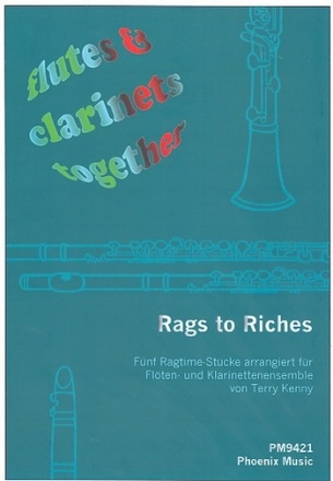 Rags to Riches fr Flten und Klarinetten (4-stimmiges Ensemble) Partitur und Stimmen
