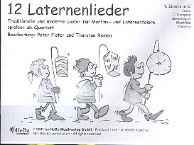 12 Laternenlieder fr 4-stimmiges Blser-Ensemble 1. Stimme in C (Ob, Trp in C, Glsp. Blfl, Melodika)