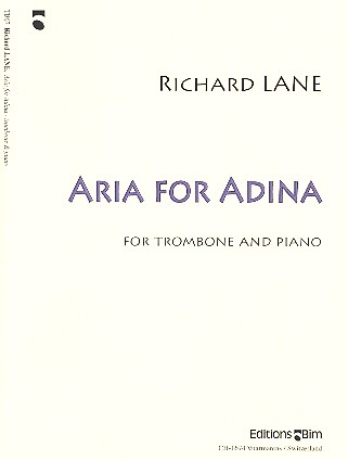 Aria for Adina for trombone and piano