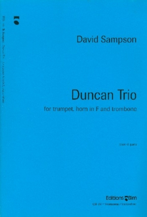 Duncan Trio for trumpet, horn in F and trombone score and parts