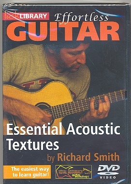 Effortless guitar - Essential Acoustic Textures DVD-Video Lick Library