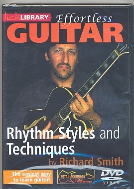 Effortless guitar - Rhythm Styles and Techniques DVD-Video Lick Library