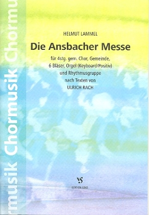 Die Ansbacher Mresse  fr Chor, Gemeinde, Blser und Tasteninstrument, Percussion ad lib,  Partitur
