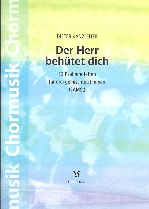 Der Herr behtet dich fr 3-stimmig gem Chor a cappella Partitur