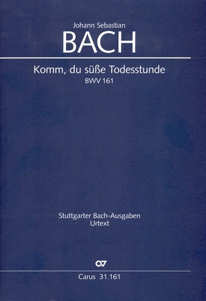 Komm du se Todesstunde BWV161 fr Soli, gem Chor, 2 Fl, 2 Vl, Va und Bc Klavierauszug (dt/en)