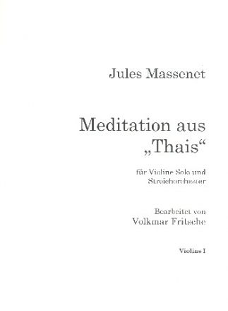 Meditation aus Thais fr Violine und Streichorchester Violine 1