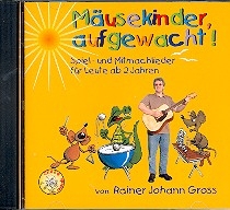 Musekinder, aufgewacht! Spiel- und Mitmachlieder fr Leute ab 2 Jahren CD