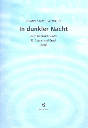 In dunkler Nacht fr Sopran und Orgel