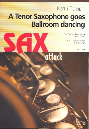 An Tenor Saxophone goes Ballroom Dancing  for tenor saxophone and piano