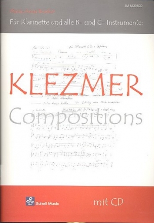 Klezmer Compositions (+CD)  fr Klarinette (oder alle B- und C- Instrnmente)