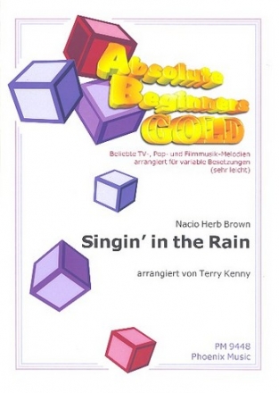 Singin' in the Rain: fr variable Besetzung (sehr leicht) Partitur und Stimmen