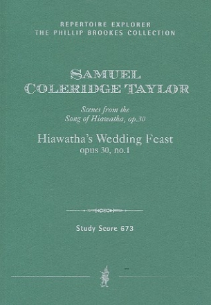 Hiawatha's Wedding Feast op.30,1 for soli, mixed chorus and orchestra study score
