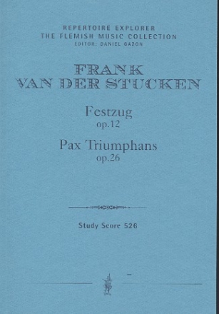 Festzug op.12  Pax Triumphans op.26 fr Orchester Studienpartitur