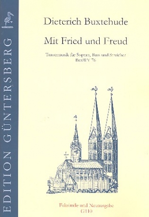 Mit Fried und Freud BuxWV76  fr Sopran, Bass und Streicher Partitur und Stimmen