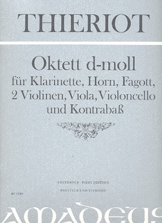 Oktett d-Moll fr Klarinette, Horn, Fagott, 2 Violinen, Viola und Violoncello Partitur und Stimmen