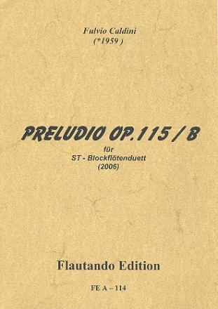 Preludio op.115b fr 2 Blockflten (ST) 3 Spielpartituren