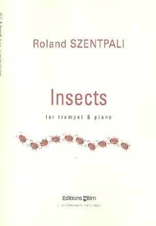 Insects fr Trompete (Flgelhorn/Piccolo) und Klsvier
