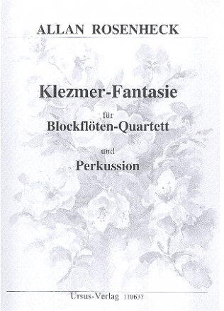 Klezmer-Fantasie fr 4 Blockflten (SATB) und Percussion Partitur