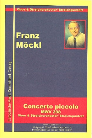 Concerto piccolo MWV298 fr Oboe und Streichorchester (Streichquintett) Partitur und Stimmen