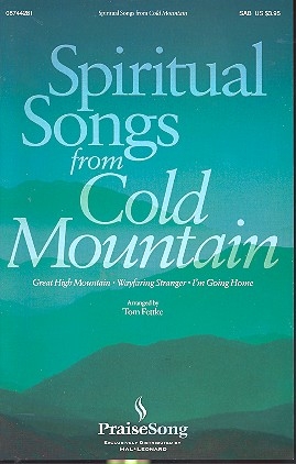 Spiritual Songs from Cold Mountain for mixed Chorus (SAB) Fettke, Tom, Bearb.