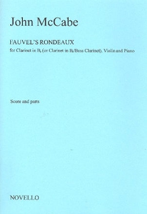 Fauvel's Rondeaux for Clarinet, Violin and Piano Score and Parts