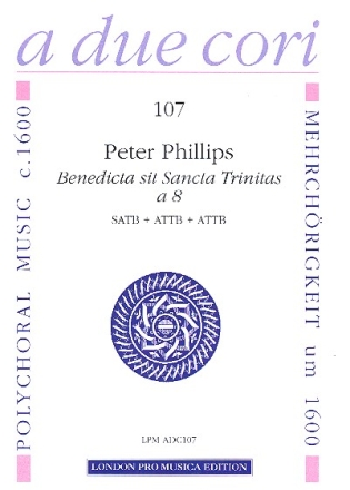 Benedicta sit Sancta Trinitas fr 8 Instrumente in 2 Chren Partitur und Stimmen