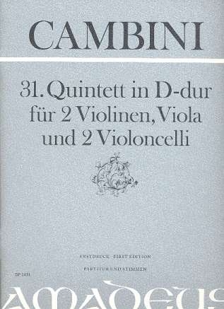 Quintett D-Dur Nr.31 fr 2 Violinen, Viola und 2 Violoncelli Partitur und Stimmen