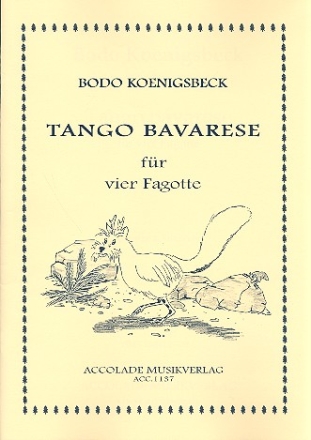 Tango bavarese fr 4 Fagotte Partitur und Stimmen