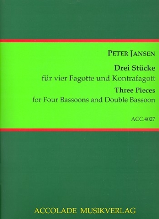 3 Stcke fr 4 Fagotte und Kontrafagott Partitur und Stimmen