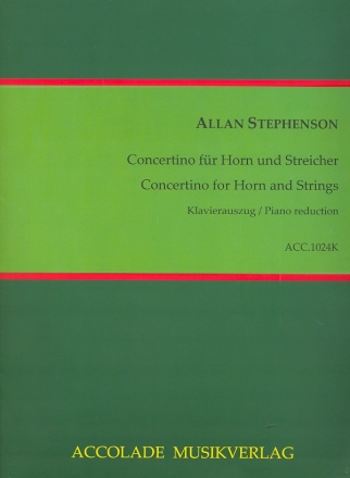 Concertino fr Horn und Streichorchester fr Horn und Klavier