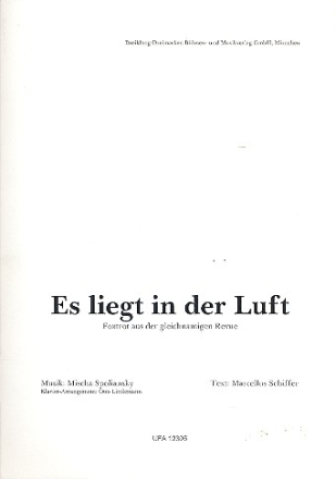 Es liegt in der Luft: fr Gesang und Klavier